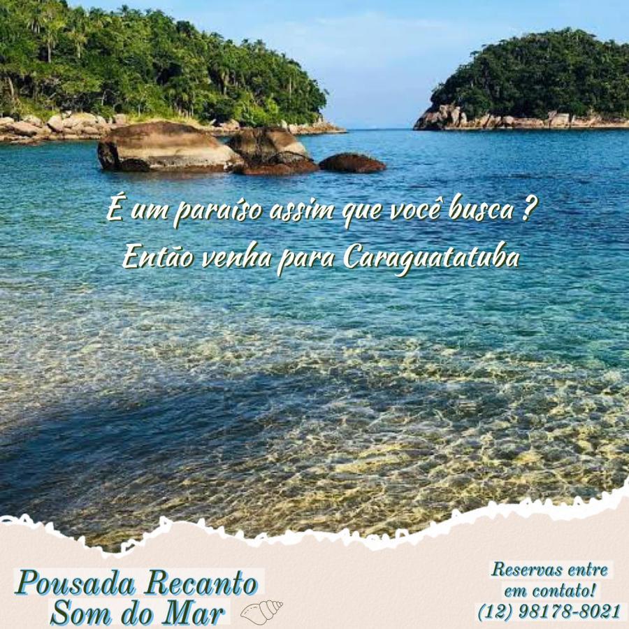 Pousada Recanto Som Do Mar Caraguatatuba Eksteriør bilde
